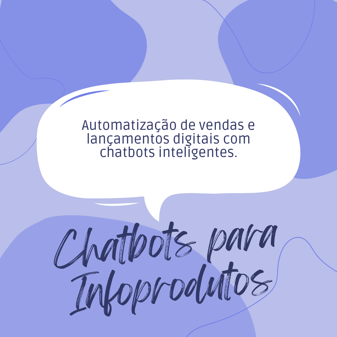 Chatbots para Infoprodutos